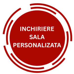 Inchiriere Sala Personalizata